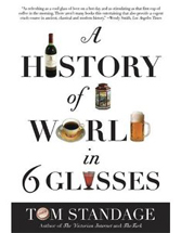 A History of the World in 6 Glasses